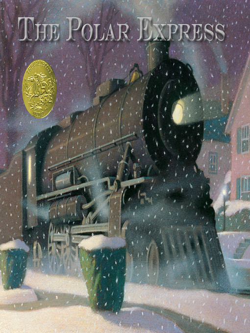 Chris Van Allsburg创作的The Polar Express (Read-Aloud)作品的详细信息 - 可供借阅